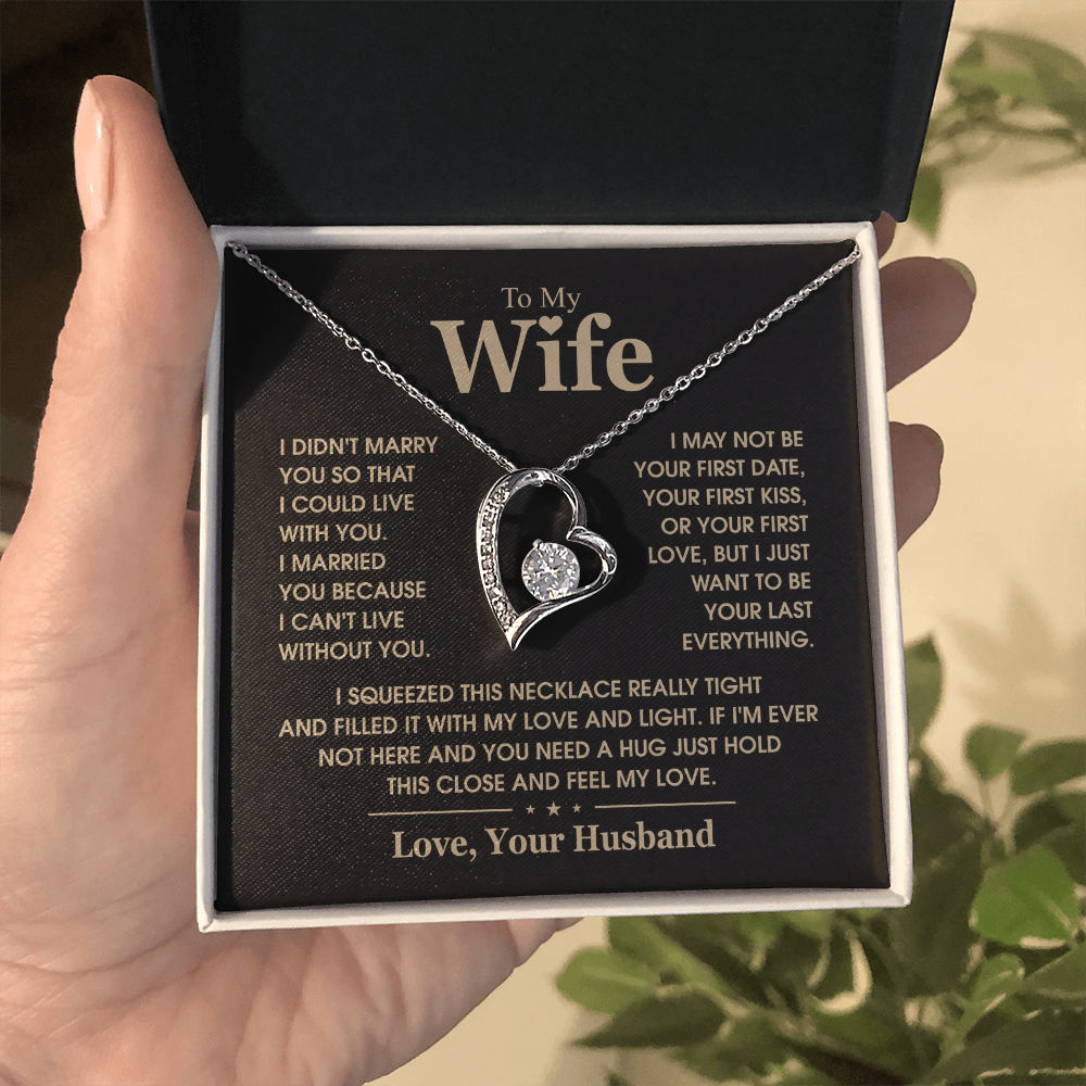 To My Wife  I Can't Live Without You Forever Love Necklace