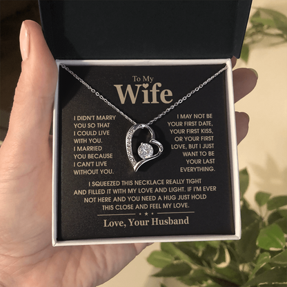 To My Wife  I Can't Live Without You Forever Love Necklace