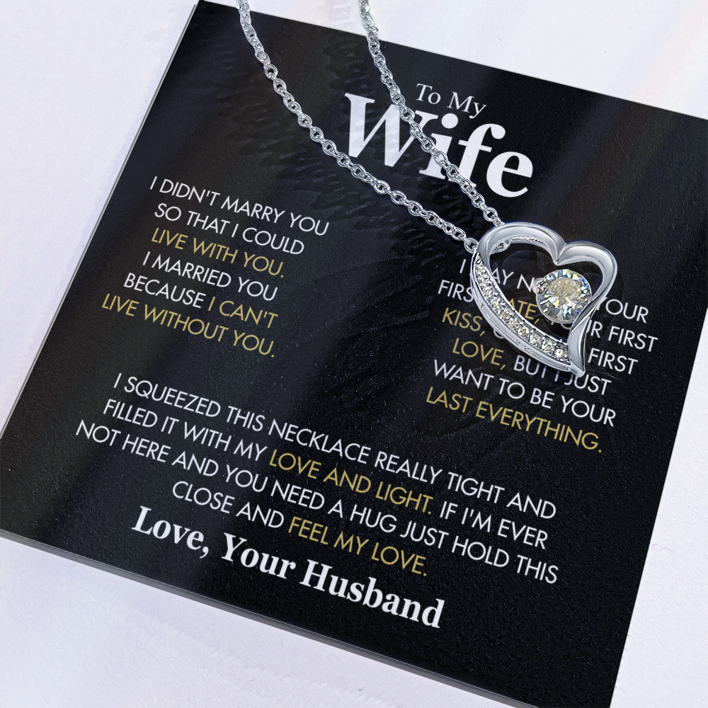 To My Wife Hold This Close And Feel My Love Forever Love Necklace