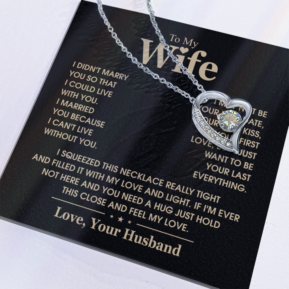 To My Wife  I Can't Live Without You Forever Love Necklace
