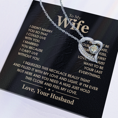 To My Wife  I Can't Live Without You Forever Love Necklace