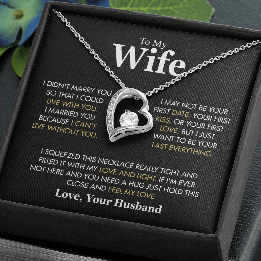 To My Wife Hold This Close And Feel My Love Forever Love Necklace