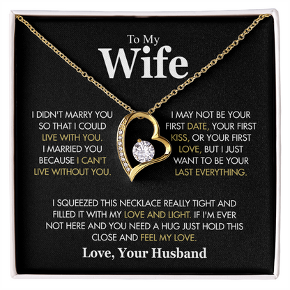 To My Wife Hold This Close And Feel My Love Forever Love Necklace