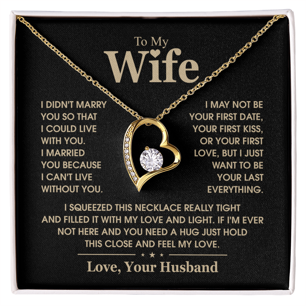 To My Wife  I Can't Live Without You Forever Love Necklace