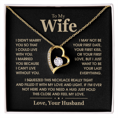 To My Wife  I Can't Live Without You Forever Love Necklace