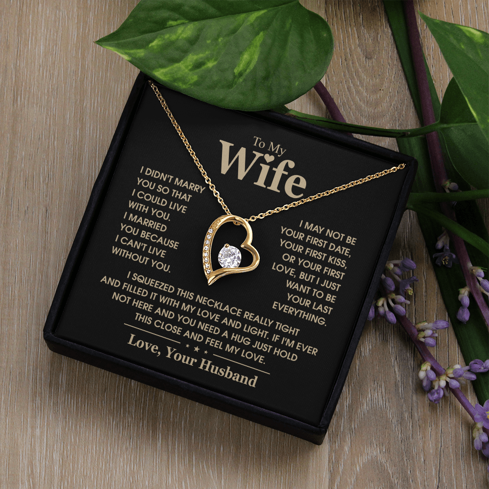 To My Wife  I Can't Live Without You Forever Love Necklace