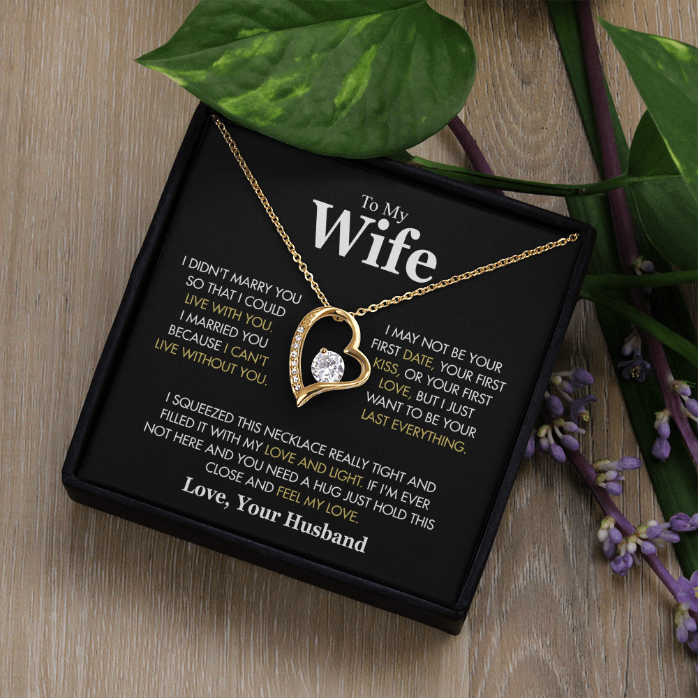 To My Wife Hold This Close And Feel My Love Forever Love Necklace