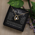 To My Love I'm Sorry There Are No Words Strong Enough Forever Love Necklace