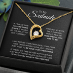 To My Soulmate I'll be with you forever Forever Love Necklace