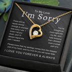 To My Love I'm Sorry There Are No Words Strong Enough Forever Love Necklace