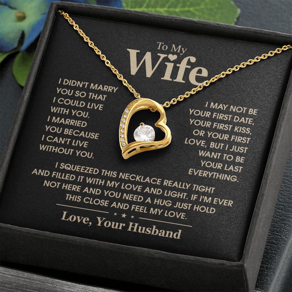To My Wife  I Can't Live Without You Forever Love Necklace