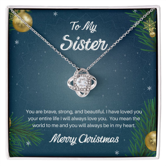 To my sister you are brave Love Knot Necklace - StarShineBox